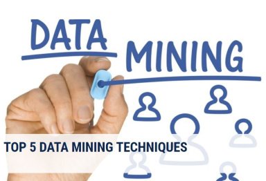 How to Create Optimal Results Using 5 Data Mining Techniques