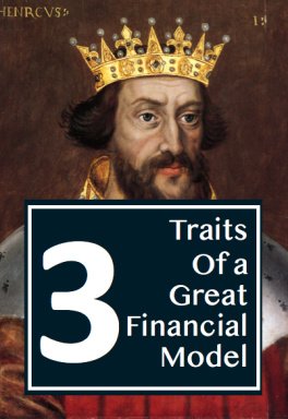 3 Traits of a Great Financial Model