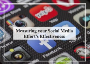 How to Measure Your Social Media Efforts' Effectiveness