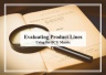 Evaluating Product Lines Using the BCG Matrix