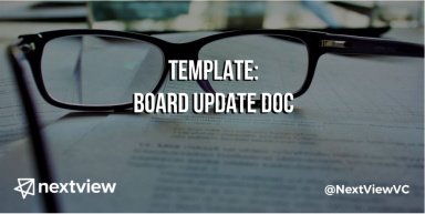 How to Create a Board Update Document (Seed-Stage-Friendly)