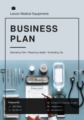 Medical Equipment: A Manufacturing Business Plan Example