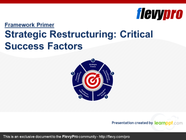 Strategic Restructuring: Critical Success Factors