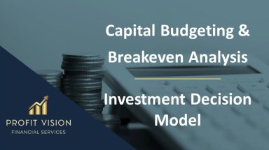Capital Budgeting & Breakeven Analysis