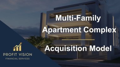 Multi-Family Apartment Complex - Acquisition Model