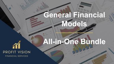 General Financial Models All-in-One Bundle (9 Templates)