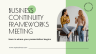 Business Continuity Frameworks Meeting / Planning Template (BCP)