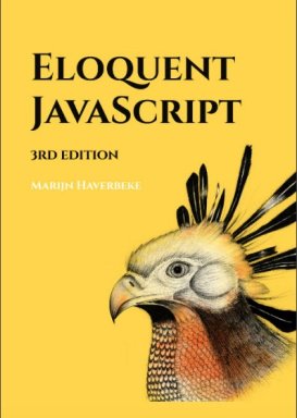 Eloquent JavaScript: An in depth guide to programming with JavaScript