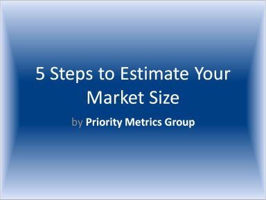 How to Estimate Your Market Size