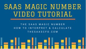 What is the SaaS Magic Number?