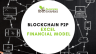 Blockchain P2P Excel Financial Model