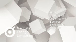Accounting and Financial Services Tender Template in the Style of One of the Big Four Professional Services Firms