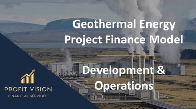 Geothermal Energy – Project Finance Model