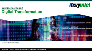 Digital Transformation - Intelligence Report (June 2022)