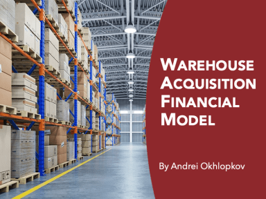 Warehouse Acquisition Financial Model