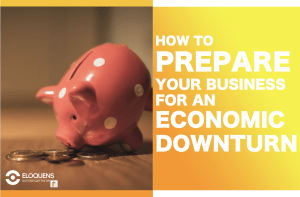 How to Prepare your business for an economic downturn