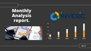 Monthly Analysis report.