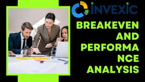 Breakeven and Performance Analysis