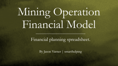 Gold Mining (or other metal) Excel Financial Model