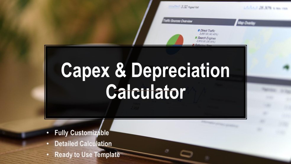 Capex & Depreciation Schedule Calculator Template - Eloquens