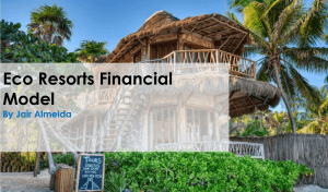 Eco Resort Financial Model