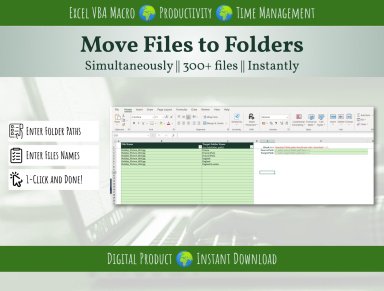 Move Files to Folders - Automatic Tool, using Excel Macro VBA - Works instantly with multiple documents