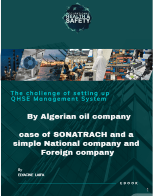The challenge of setting up the QHSE Management system by Algerian oil Comapny