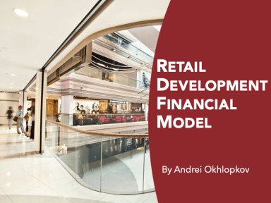 Retail Property Development Financial Model