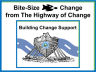 Bite-Size Change - Building Change Support