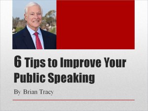 6 Tips to Improve Your Public Speaking