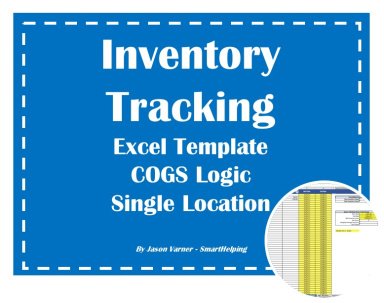 Inventory Tracking Excel Template - Single Location - COGS Logic
