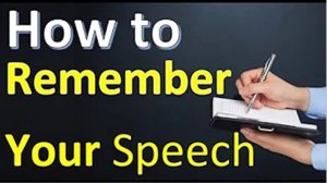 How to Remember your Speech