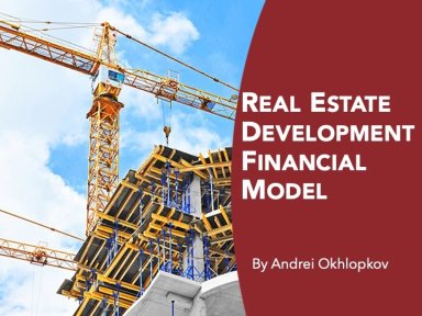 Real Estate Development Financial Model