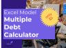 Multiple Debt Calculator Model