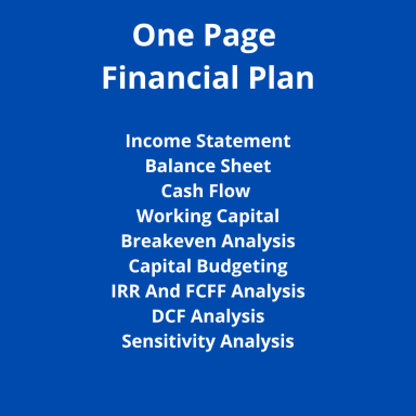 One Page Financial Plan (Breakeven, Ratios, Cash Flow Analysis, Free Cash Flow, Valuation...)