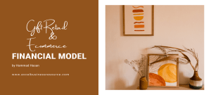 Gift Retail and Ecommerce Financial Model