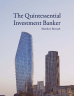 The Quintessential Investment Banker: A Comprehensive Guide - Page 1