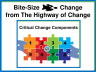 Bite-Size Change - Critical Change Components - Page 1