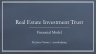 Real Estate Investment Trust - 20 Year Financial Excel Model