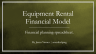 Equipment Rental - 10 Year Cash Flow Excel Model