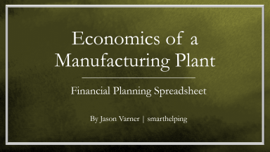 Economic Feasibility Forecast: Manufacturing Plant