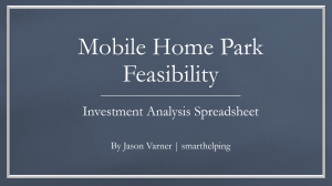 Model Up to 40 Mobile Home Park Acquisitions and/or Developments Over 16 Years
