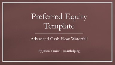 Preferred Equity - Waterfall Excel Model