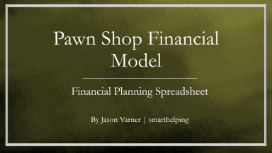 Pawn Shop 5 Year Business Excel Financial Model