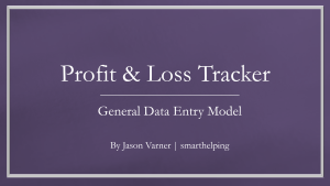 Profit & Loss and Cash Flow Tracking (Weekly, Monthly, Annually) Template