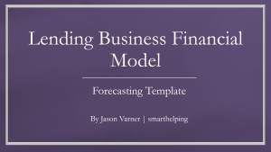 10-Year Lending Business Startup Model: Scaling 3 Loan Types