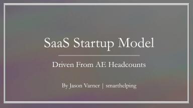 World Class SaaS Model - Growth Driven by Headcount Ratios and Quota Attainment