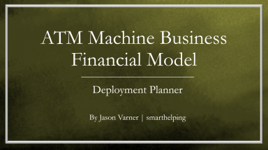 ATM Machines - 10 Year Financial Excel Model Template