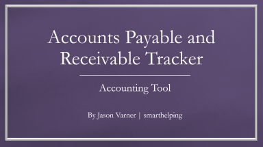 Accounts Receivable and Payable Invoice Tracking Excel Model Template