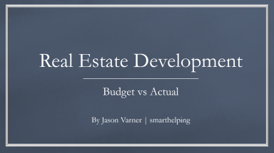 Real Estate Development Budgeting - Advanced